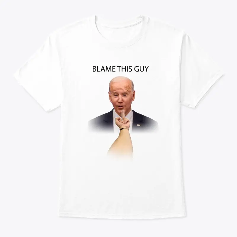 Biden BlameThisGuy