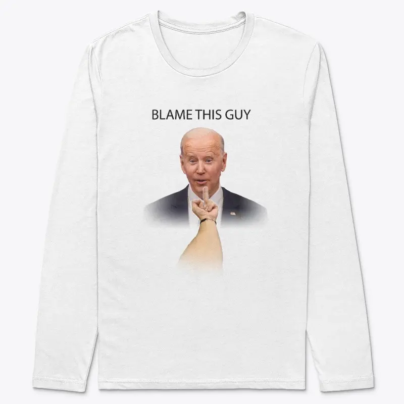 Biden BlameThisGuy